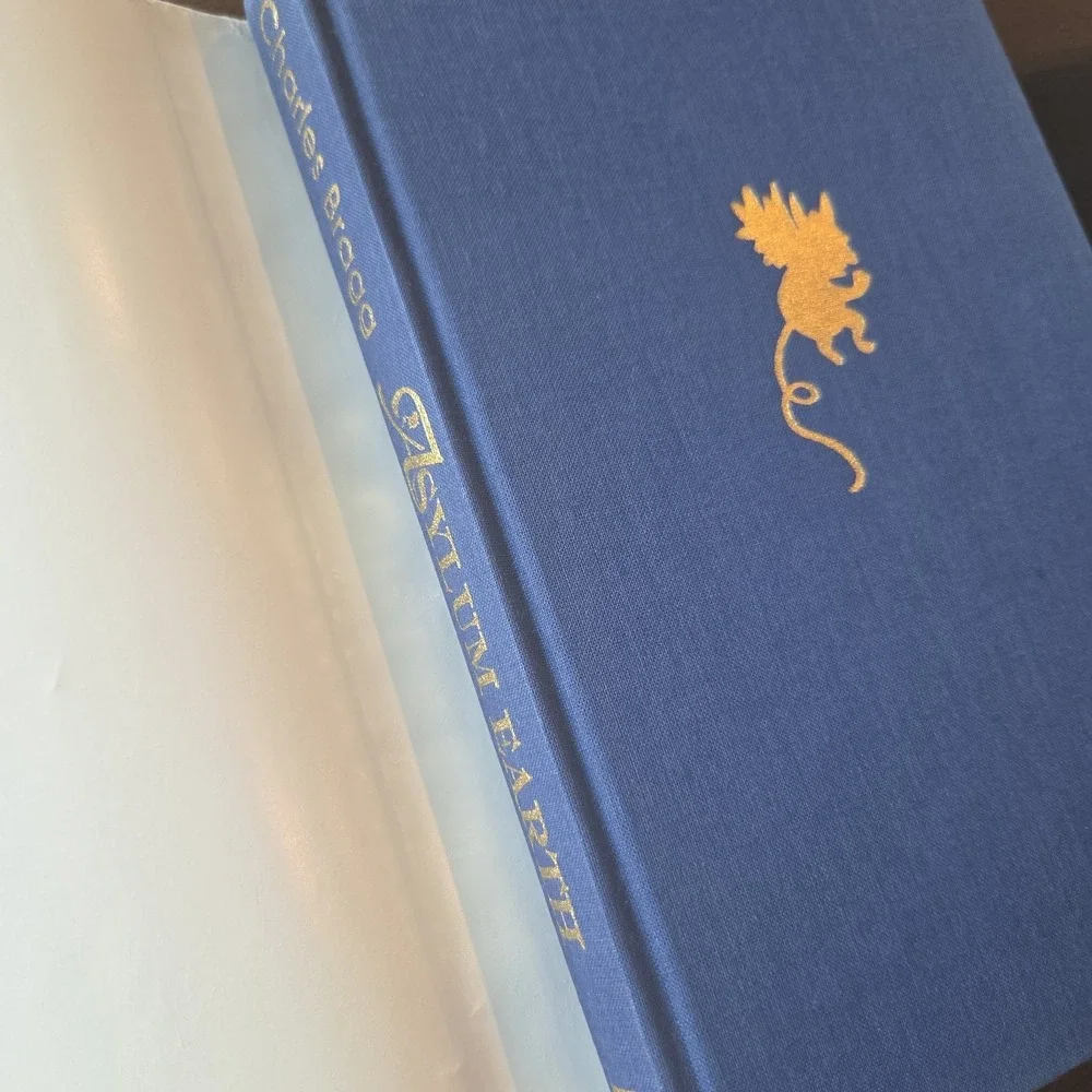 Signed ASYLUM EARTH By Charles Bragg - Hardcover *Excellent Condition* Autograph